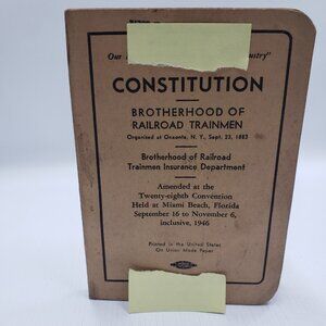 1946 Constitution Brotherhood of Railroad Trainmen and Insurance Department Book